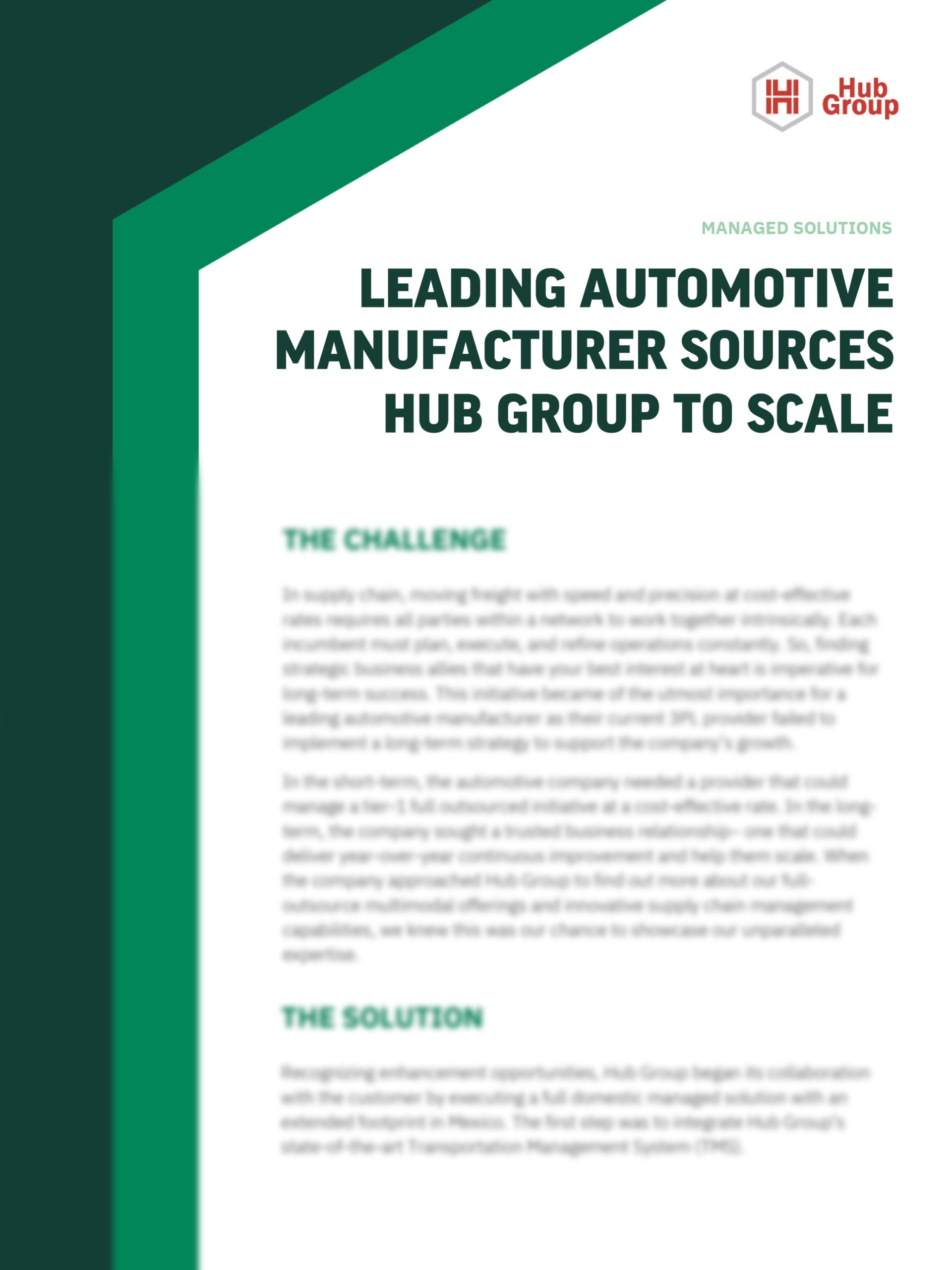 Leading Automotive Manufacturer Sources Hub Group to Scale